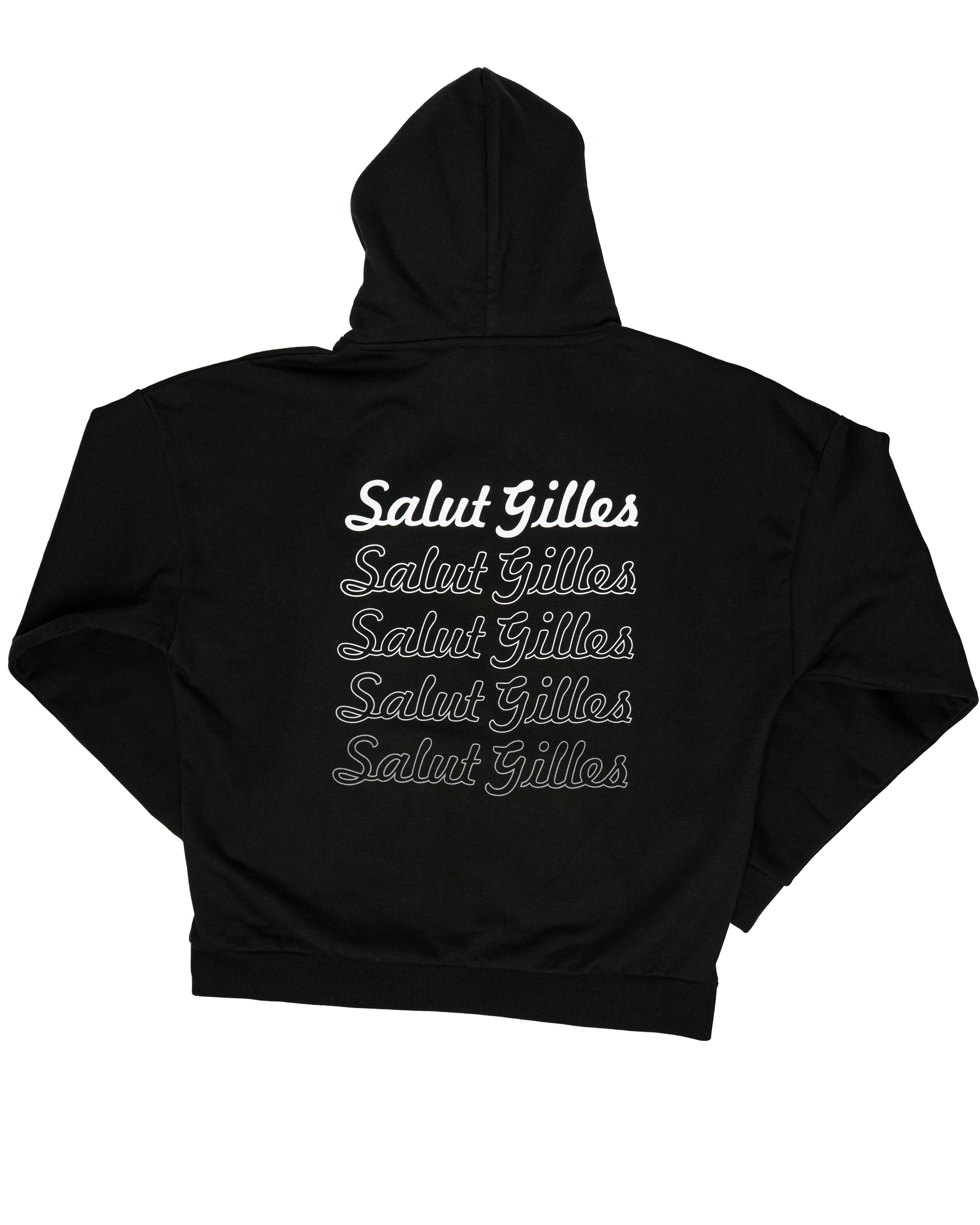 Hoodie noir ‘Salut Gilles’ à plat, côté dos affichant le texte hommage complet.